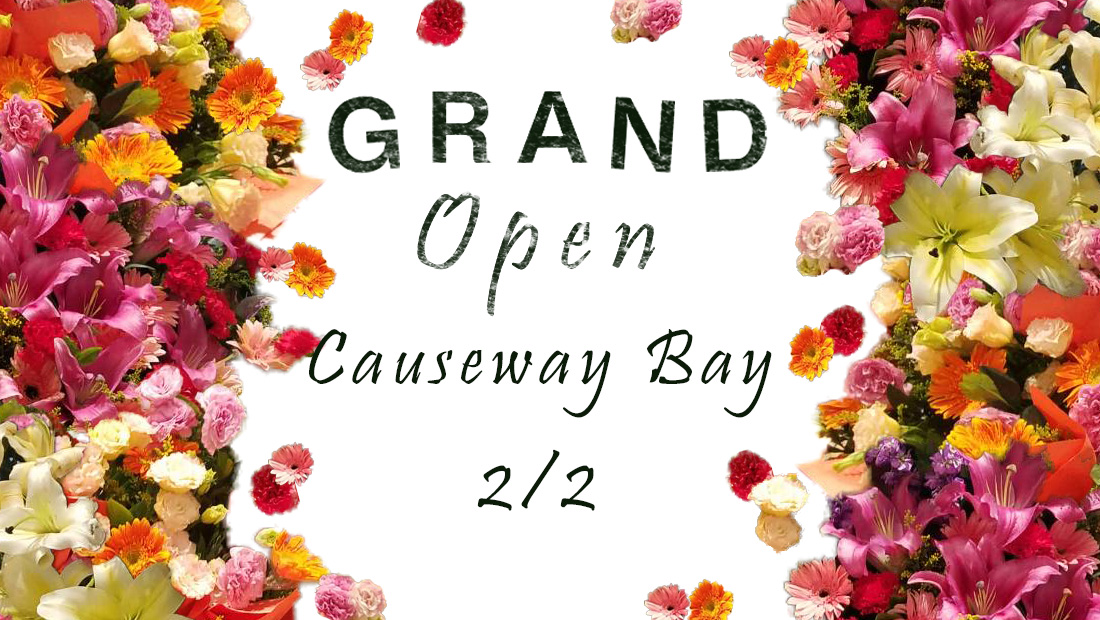 Causeway Bay GRAND OPEN